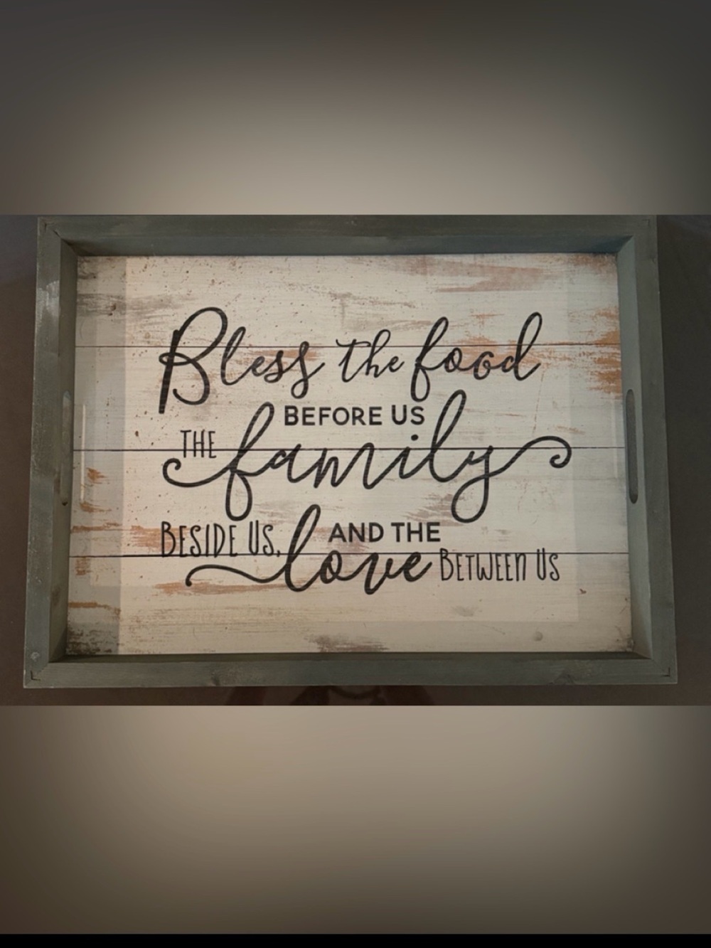 Farmhouse P. Graham Dunn “Bless this Food before us The family beside us …” Tray